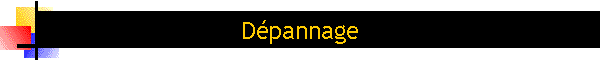 Dpannage